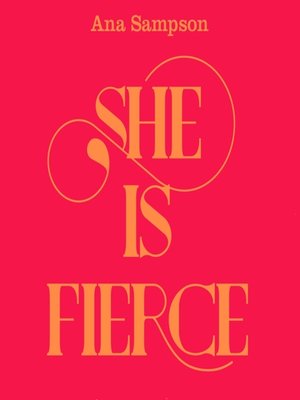 cover image of She is Fierce